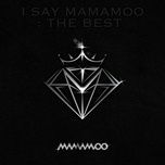 egotistic (blistering sun version) - mamamoo