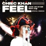 chiec khan feel - rhyder, feliks alvin