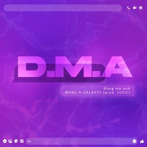 Tải bài hát D.M.A MP3 miễn phí về máy