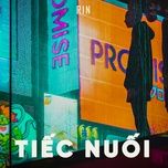 tiec nuoi - rin