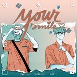 your smile - hap, vxllish, fujishen