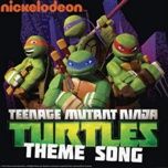 Teenage Mutant Ninja Turtles (Theme Song) - V.A