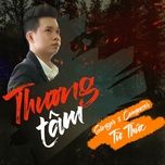 Nghe nhạc Thương Tâm (Remix Version) - Từ Thức