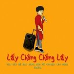 lay chong chong lay - kars