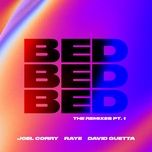 bed (chapter & verse remix) - joel corry, raye, david guetta