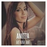 menina ma - anitta