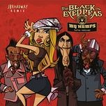 my humps (jbroadway remix) - jbroadway, black eyed peas