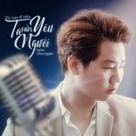 du sao di nua ta van yeu nguoi - highley, pham nguyen