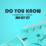 do you know - anh duy vst