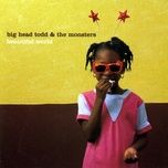 boom boom - big head todd and the monsters