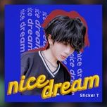 nice dream - sticker t