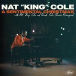 o holy night - nat king cole, calum scott