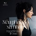neu phai xa nhau (moodshow the 2nd show) - bao anh