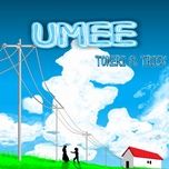 UMEE - Toneri, Trick
