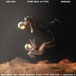 Nghe nhạc Sao Hỏa (Tyty Remix) - Tuimi, 16 Typh