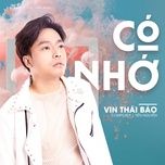 Tải nhạc hay Có Nhớ (Remix Version) hot nhất về máy