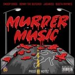 Tải nhạc hay Murder Music (Feat. Benny The Butcher, Jadakiss & Busta Rhymes) hot nhất về máy
