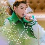 yeu lam chi (rain version) (the show: hat cho em) - isaac