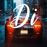 di - mouse t