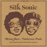 after last night (with thundercat & bootsy collins) - bruno mars, silk sonic