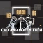 Tải bài hát Mp3 Cho Anh Bên Em Thêm (Remix Version) chất lượng cao