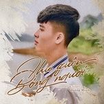 Thu Quên Bóng Người (Lofi Version) - Quang Minh