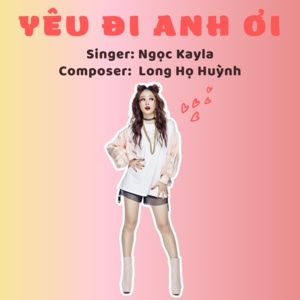 Tải bài hát Yêu Đi Anh Ơi MP3 miễn phí về máy