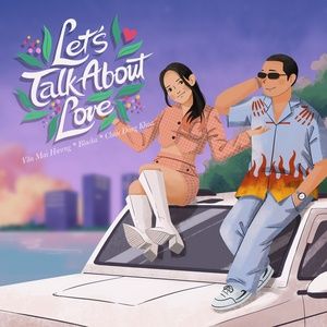 Tải bài hát Let's Talk About Love MP3 miễn phí về máy