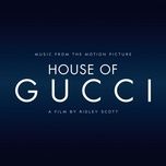House Of Gucci Score Suite - Harry Gregson-Williams