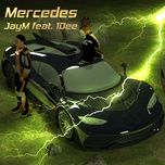 Tải nhạc MERCEDES - JayM, 1DEE
