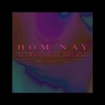 Ca nhạc HÔM NAY THOẢI MÁI - SIB, Dane, Crou