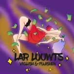 Download nhạc hay Lar Luowts Mp3 miễn phí về điện thoại
