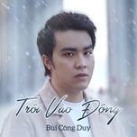 Trôi Vào Đông - Bùi Công Duy