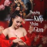 duyen kiep nhan gian - diem huong