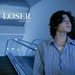 loser - minhtan