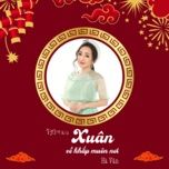 Ca nhạc Điều Hạnh Phúc Mùa Xuân - Hà Vân