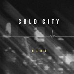 Nghe Ca nhạc Cold City - Nắng