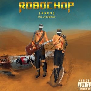 Tải bài hát Robochop (Sgc3) (Explicit) MP3 miễn phí về máy