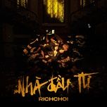 Ca nhạc NHÀ ĐẦU TƯ - Rich Choi