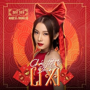 Tải bài hát Chúc Tết Đi Sẽ Có Lì Xì MP3 miễn phí về máy