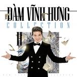 ban tinh cuoi - dam vinh hung