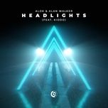 Nghe nhạc Headlights (Feat. Kiddo) chất lượng cao