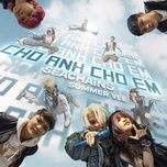 Nghe nhạc Cho Anh Cho Em - Seachains