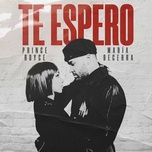 te espero - prince royce, maria becerra