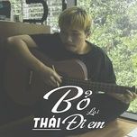 bo lai di em - thai