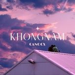 Nghe nhạc K H O N G N A M - CANOCX