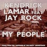 my people (feat. jay rock) - kendrick lamar