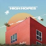 Nghe nhạc High Hopes - Lucas Estrada, Twan Ray, Solar State