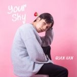 your sky - quan han