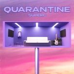 Download nhạc Mp3 Quarantine online